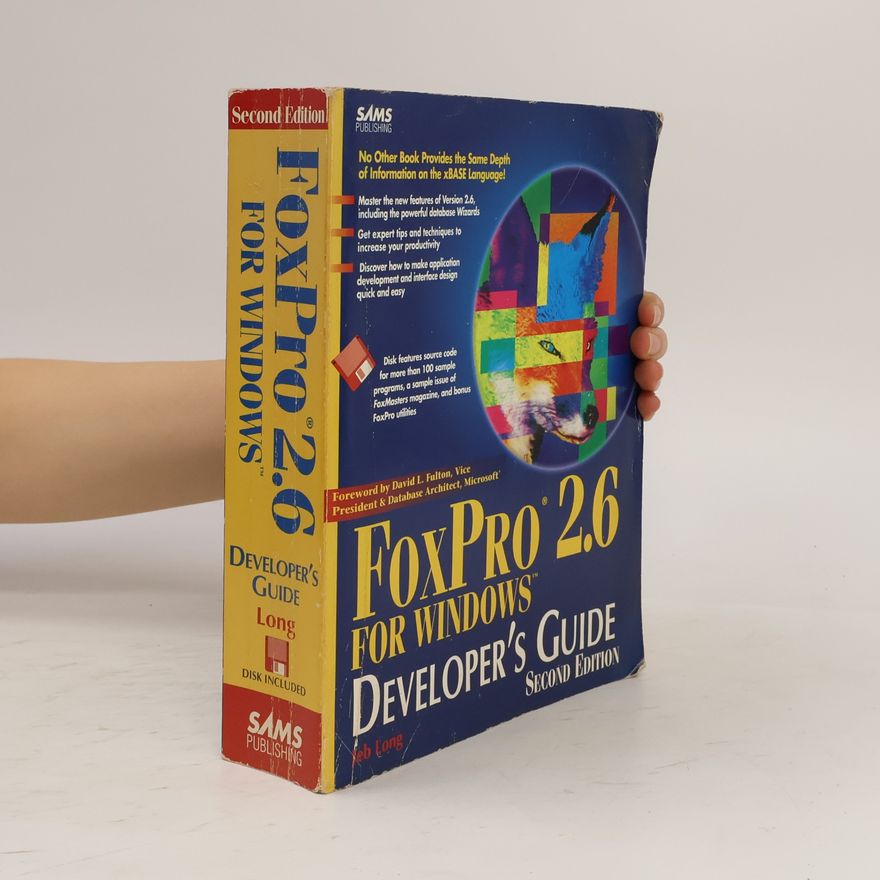 David L. Fulton Foxpro 2.6 for Windows Developer's Guide - Second Edition
