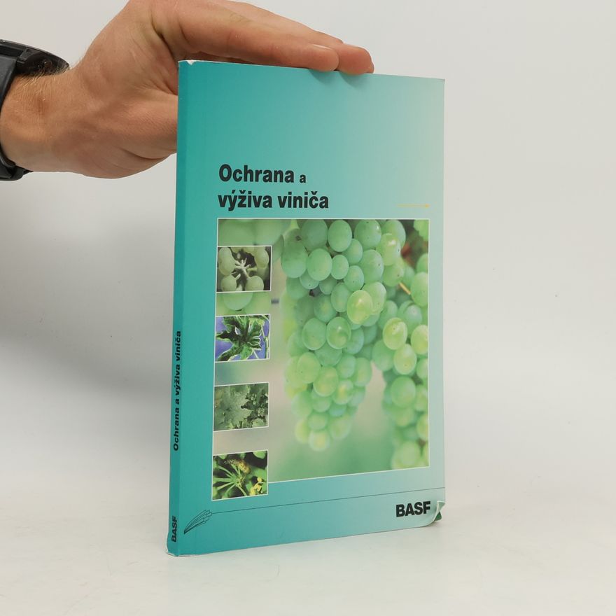 Hans-Heinz Kassemeyer Ochrana a výživa viniča