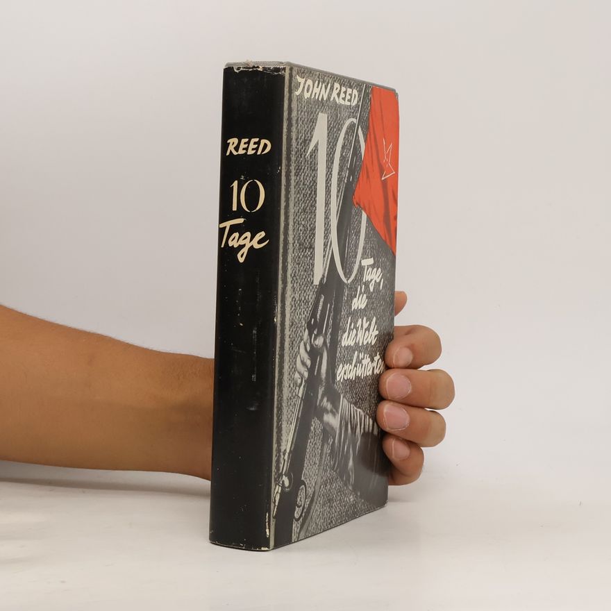 John Reed 10 Tage, die die Welt Erschütterten