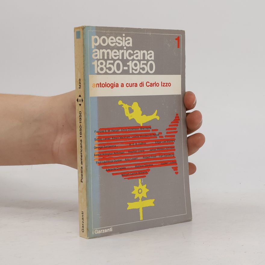Carlo Guglielmo Izzo Poesia americana 1850-1950 1