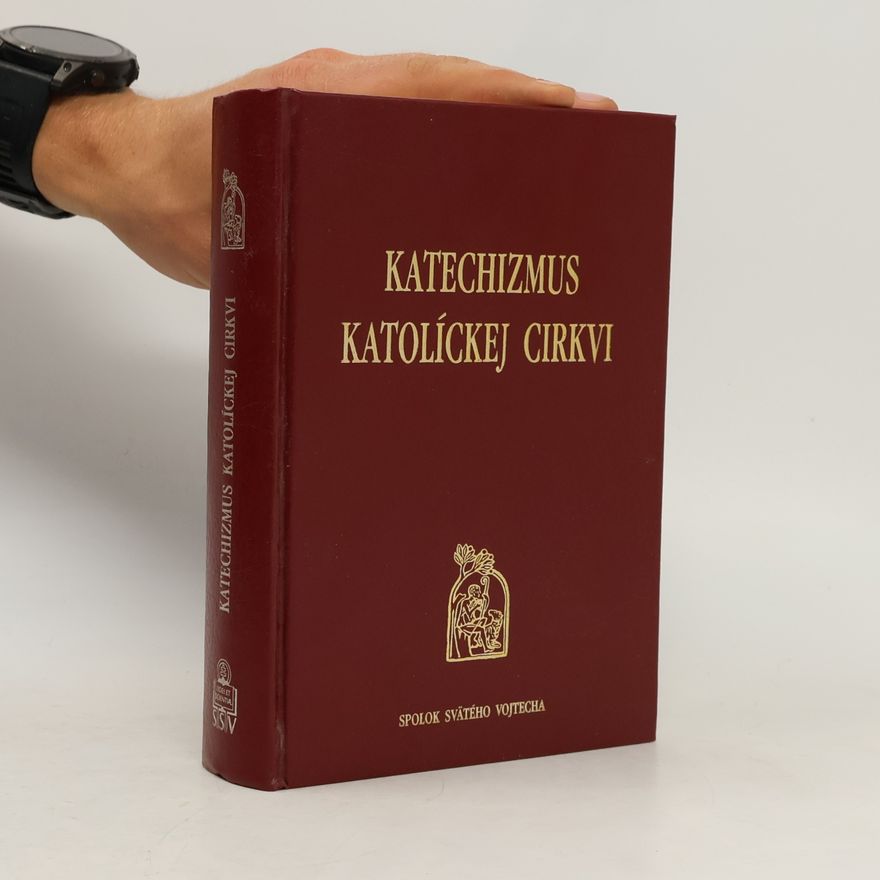Kolektív autorov Katechizmus katolíckej cirkvi