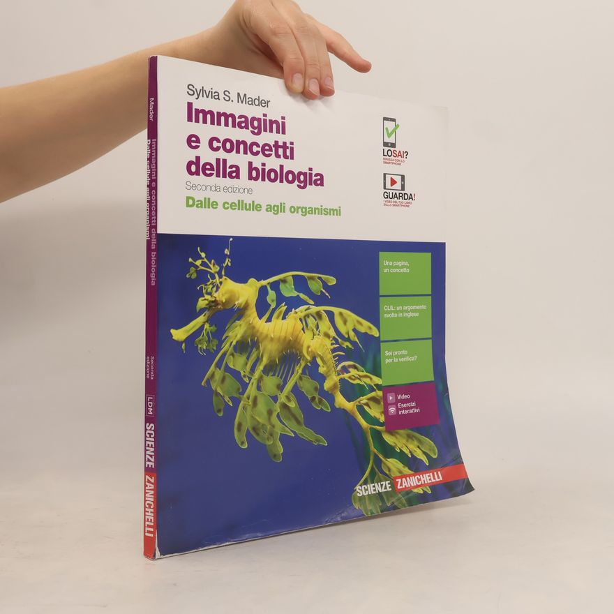 Sylvia S. Mader Immagini e concetti della biologia