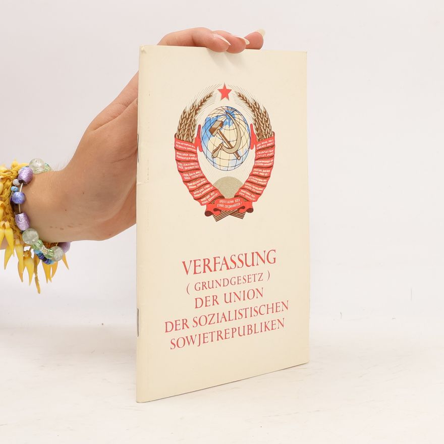 Autorenkollektiv Verfassung (Grundgesetz). Der Union. Der Sozialistischen Sowjetrepubliken
