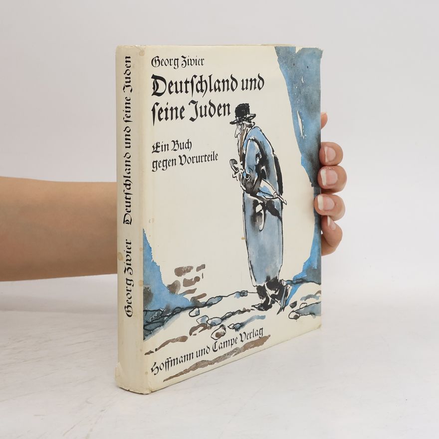 Georg Zivier Deutschland und seine Juden