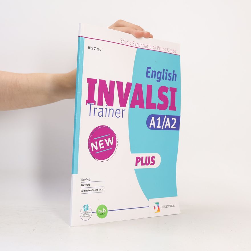Rita Zizzo English INVALSI trainer plus. A1-A2. Per la Scuola media. Con e-book. Con espansione online
