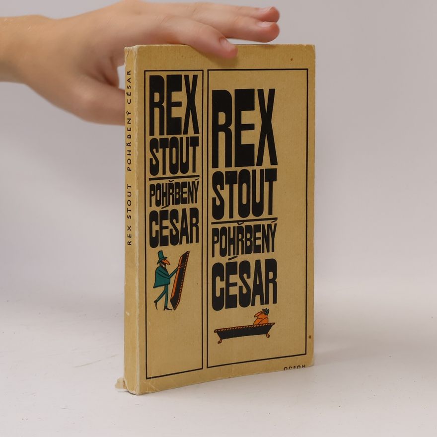Rex Stout Pohřbený César