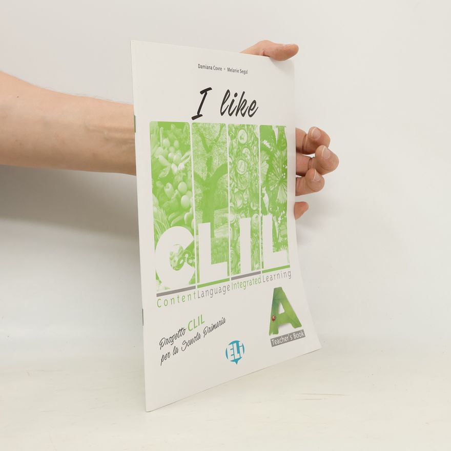 Melanie Segal I like CLIL A