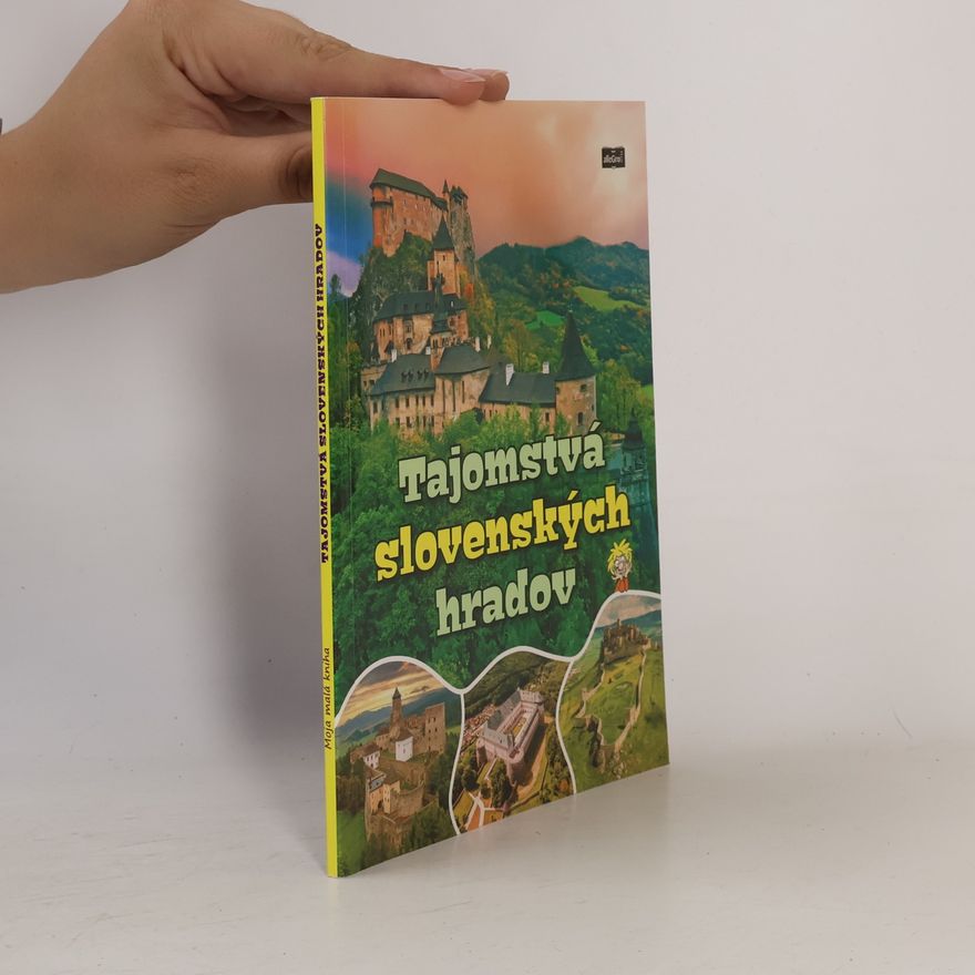 Auteurscollectief Tajomstvá slovenských hradov