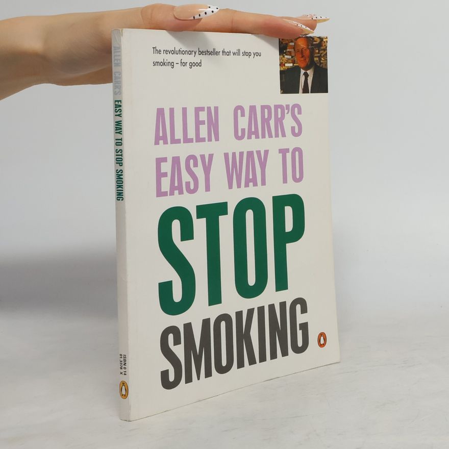Allen Carr Easy Way to Stop Smoking