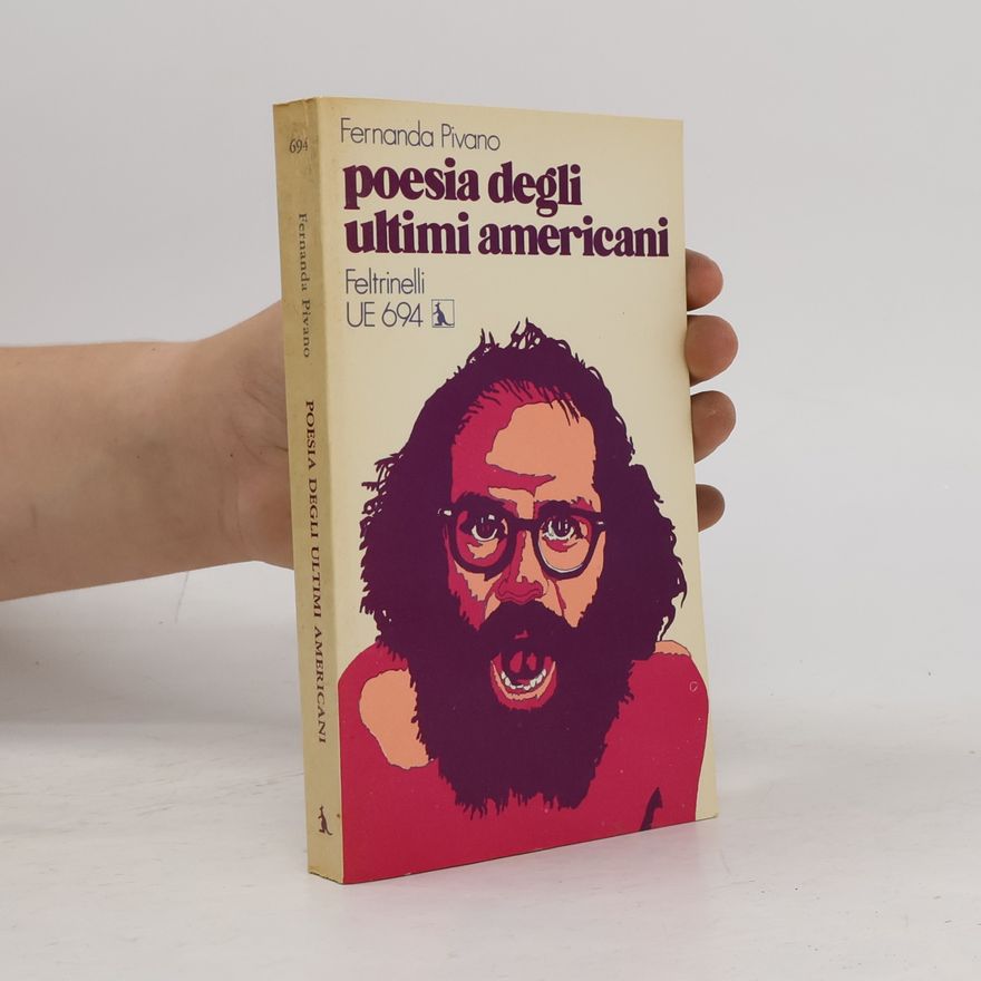 Fernanda Pivano Poesia degli ultimi americani