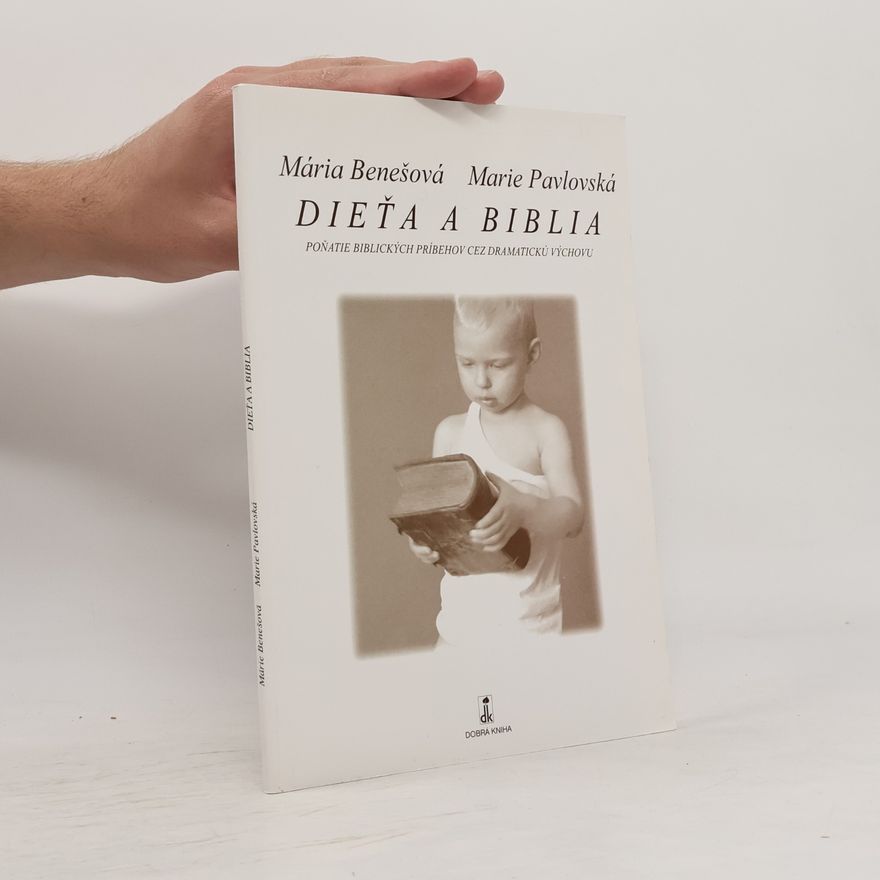 Marie Pavlovská Dieťa a Biblia