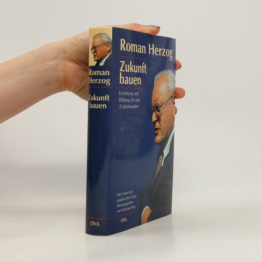 Roman Herzog Zukunft bauen