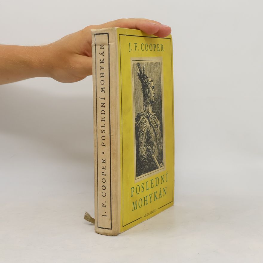 James Fenimore Cooper Poslední Mohykán