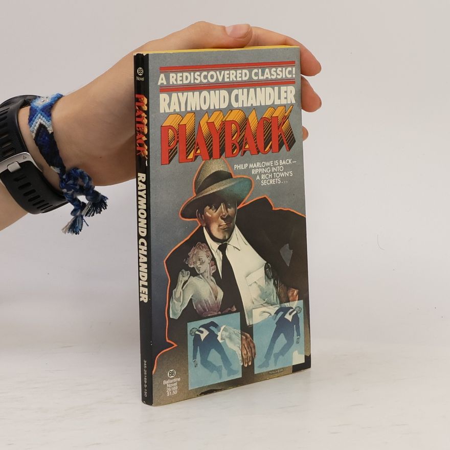 Raymond Chandler Playback