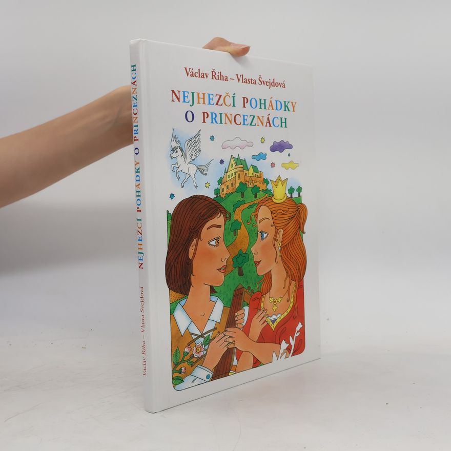 Václav Tille Nejhezčí pohádky o princeznách