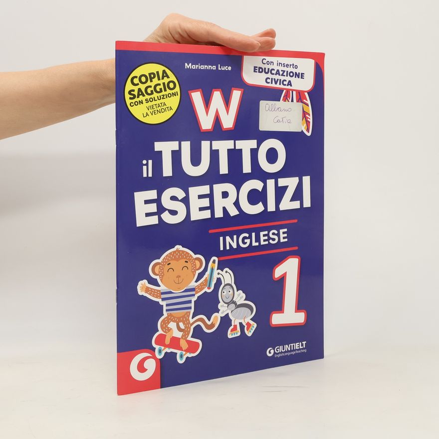 Marianna Luce W il Tutto Esercizi Inglese 1
