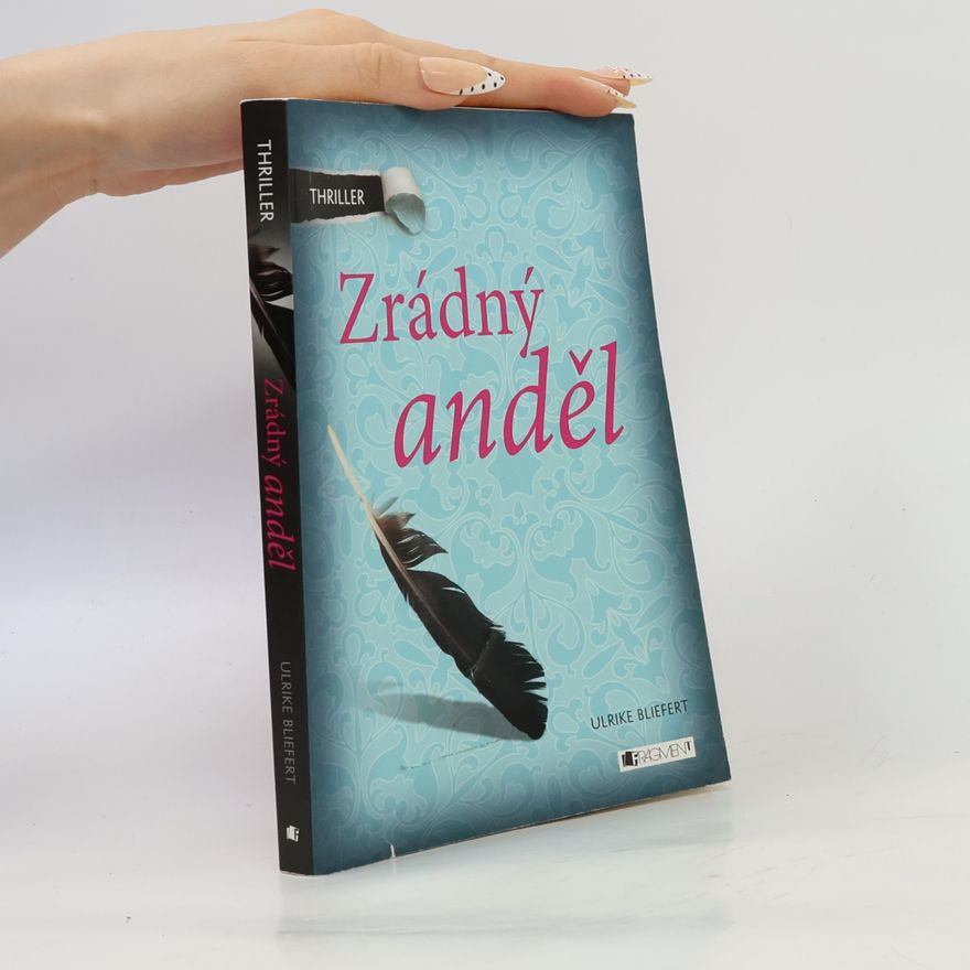 Ulrike Bliefert Zrádný anděl