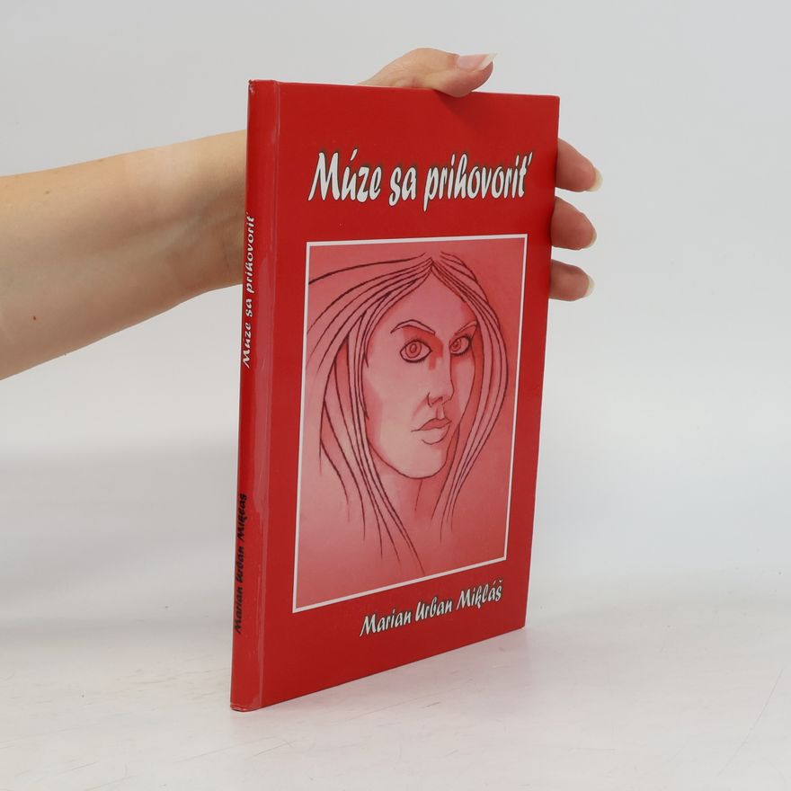 Marian Urban Mikláš Múze sa prihovoriť