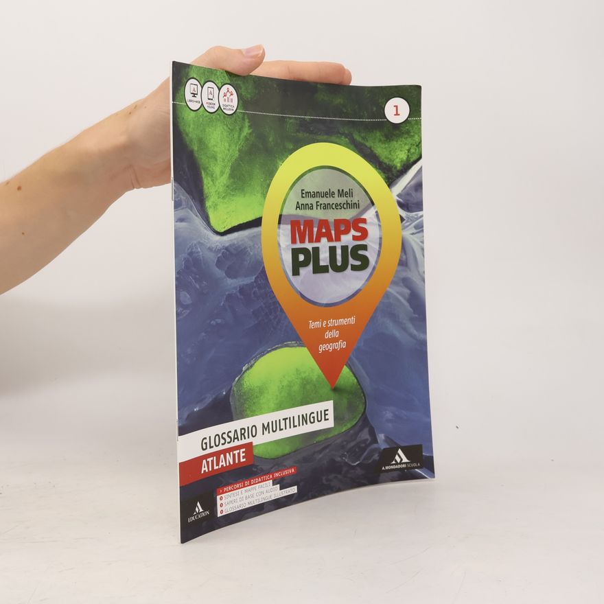 Anna Franceschini Maps Plus 1. Glossario multilingue. Atlante