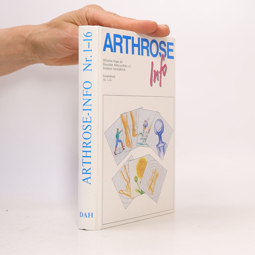 Autorenkollektiv Arthrose-Info Nr. 1-16