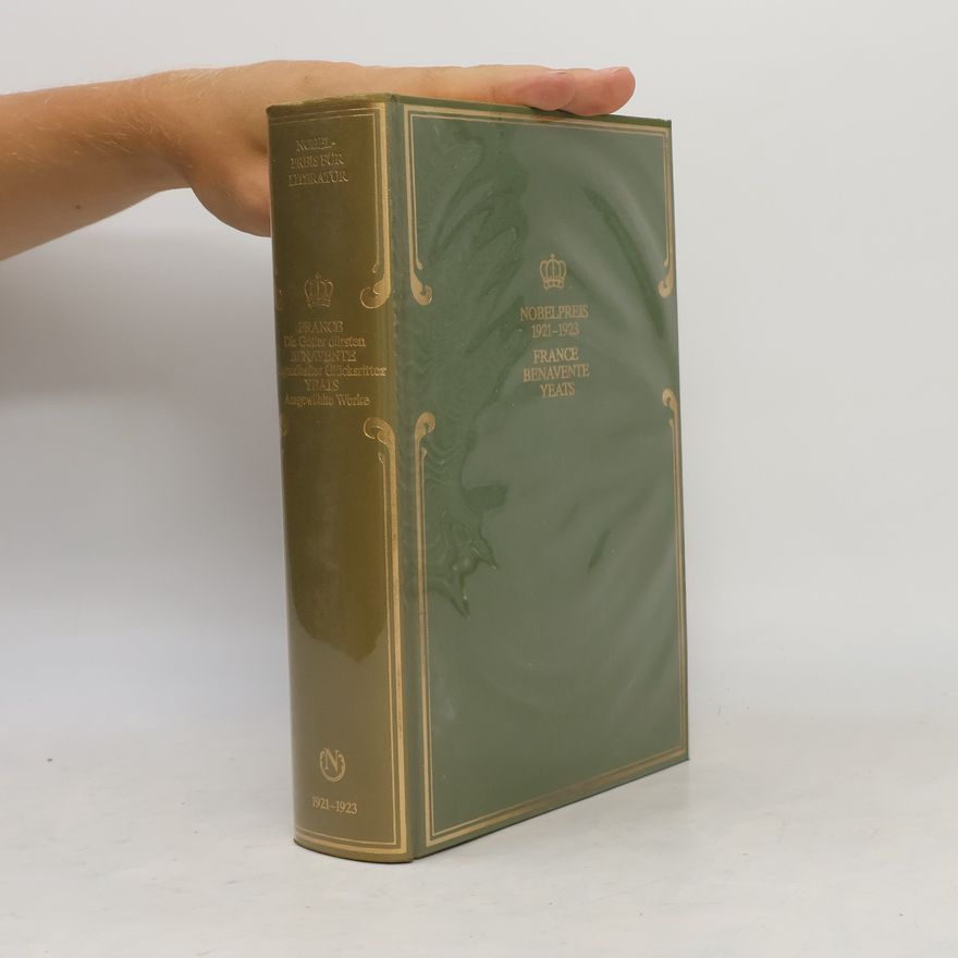 Autorenkollektiv Nobelpreise für Literatur 1921 - 1923