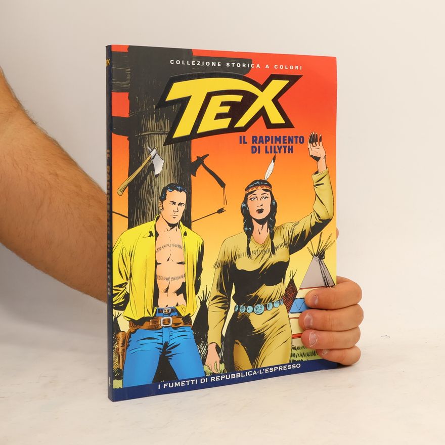 Various authors Tex 4. Il rapimento di Lilyth