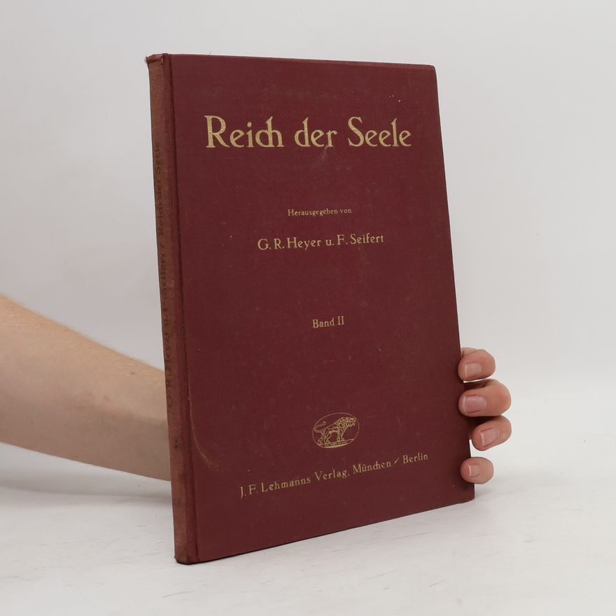 Gustav Richard Heyer Reich der Seele. Band 2