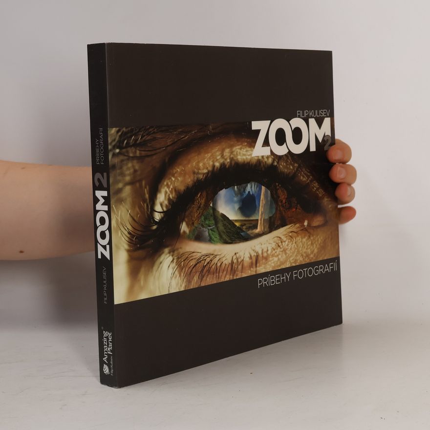 Filip Kulisev ZOOM 2 - Príbehy fotografií