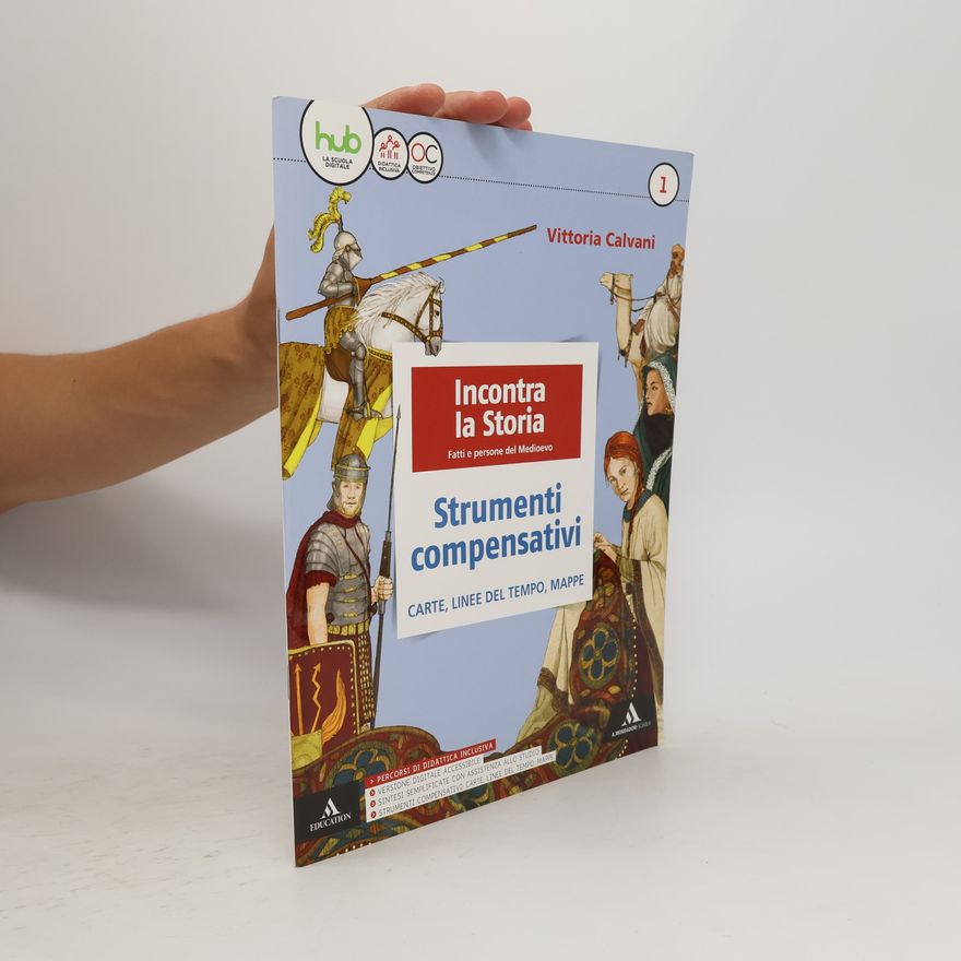 Vittoria Calvani Incontra la Storia. Strumenti compensativi