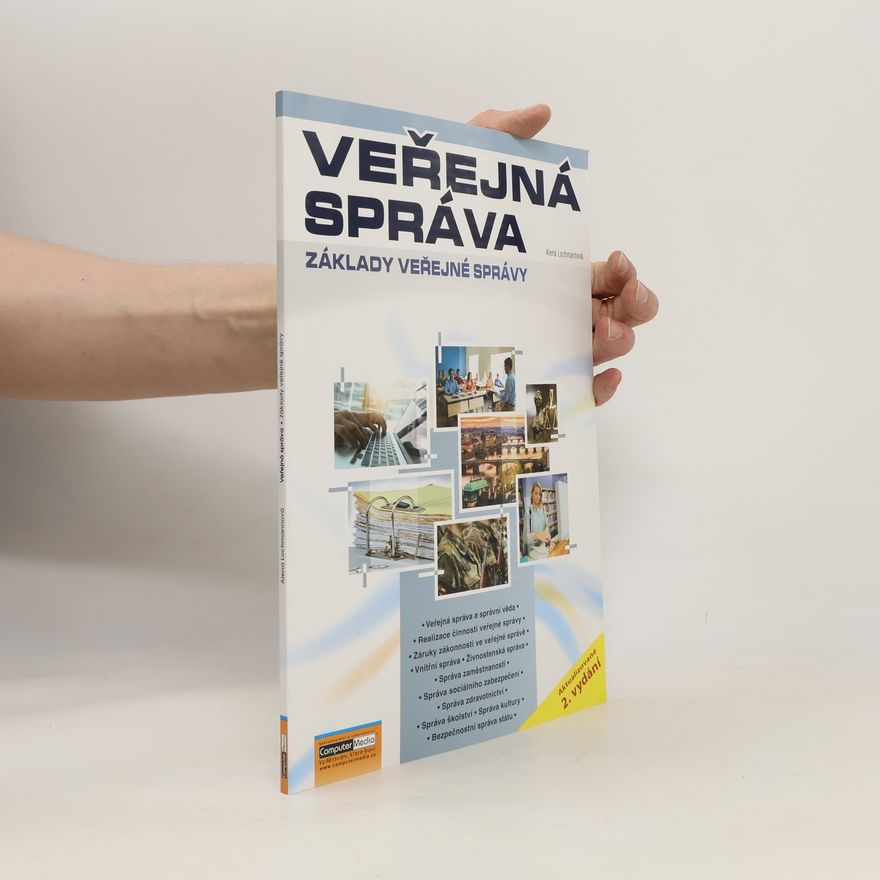 Alena Lochmannová Veřejná správa : Základy veřejné správy