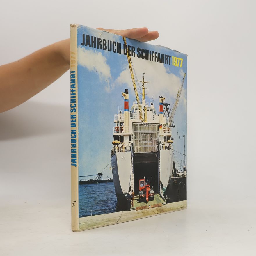 Autorenkollektiv Jahrbuch der Schiffahrt 1977