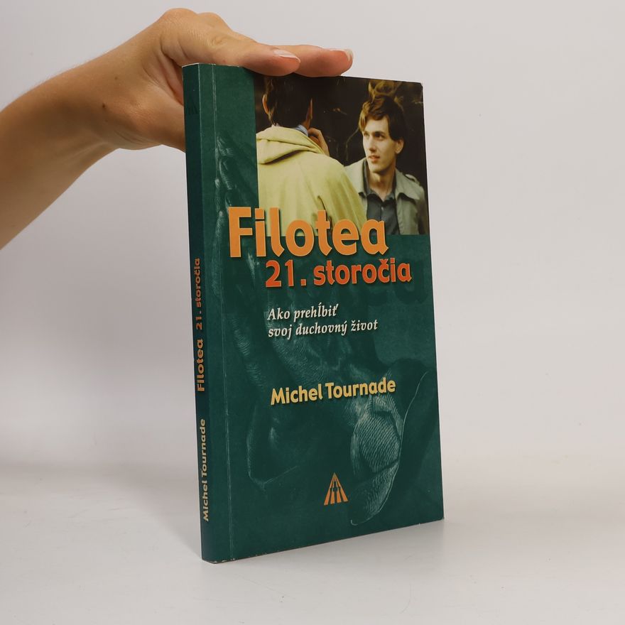 Michel Tournade Filotea 21. storočia