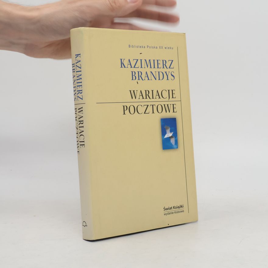 Kazimierz Brandys Wariacje pocztowe