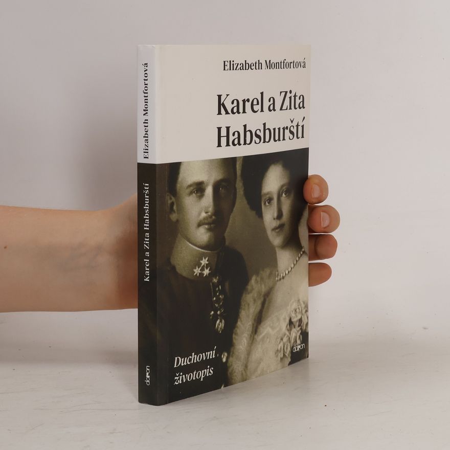 Eliška Křehlíková Karel a Zita Habsburští