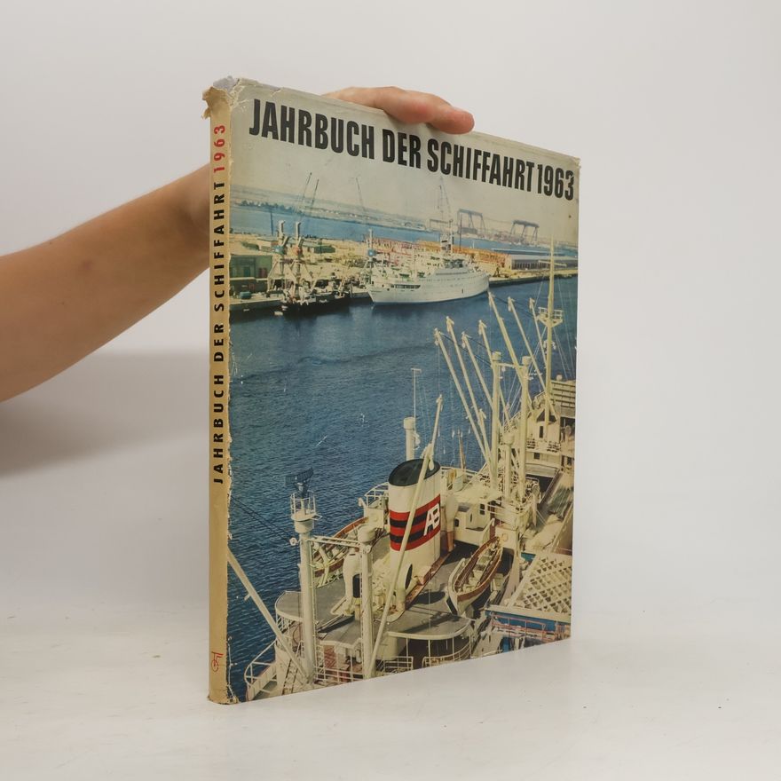 Kolektív autorov Jahrbuch der Schiffahrt 1963