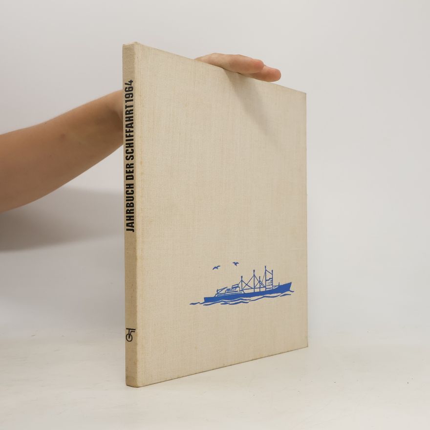 Various authors Jahrbuch der Schiffahrt 1964