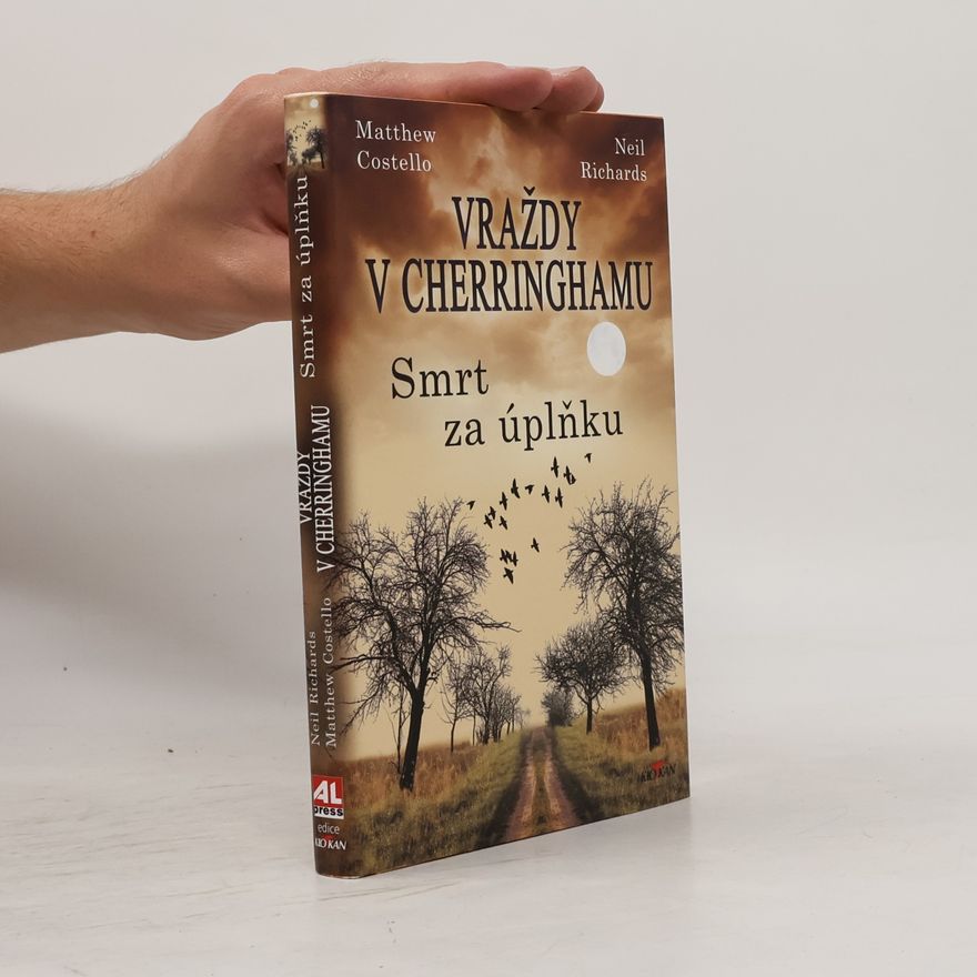 Neil Richards Vraždy v Cherringhamu. Smrt za úplňku