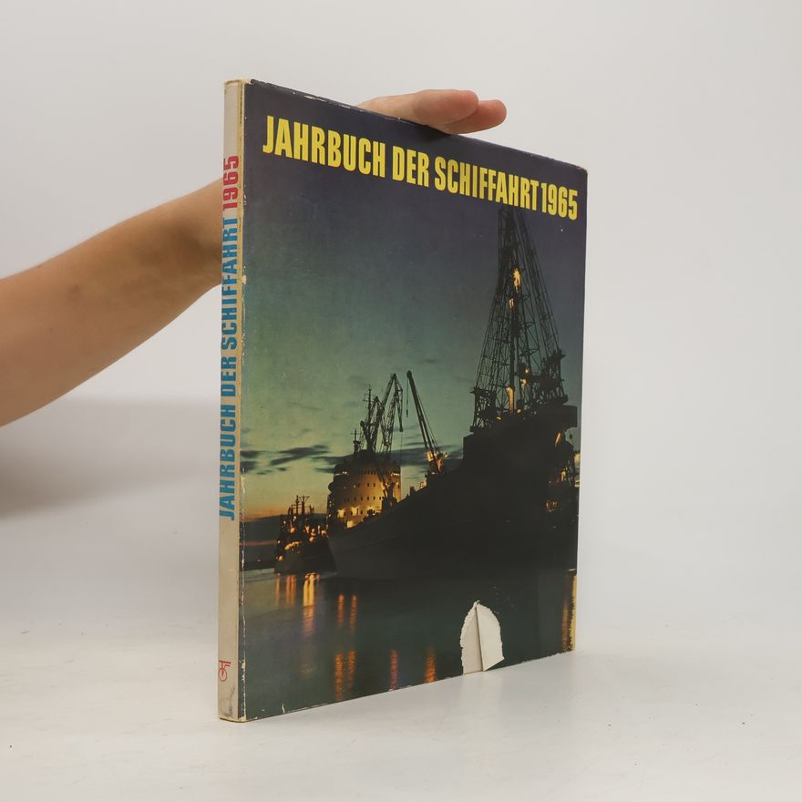 Kolektív autorov Jahrbuch der Schiffahrt 1965