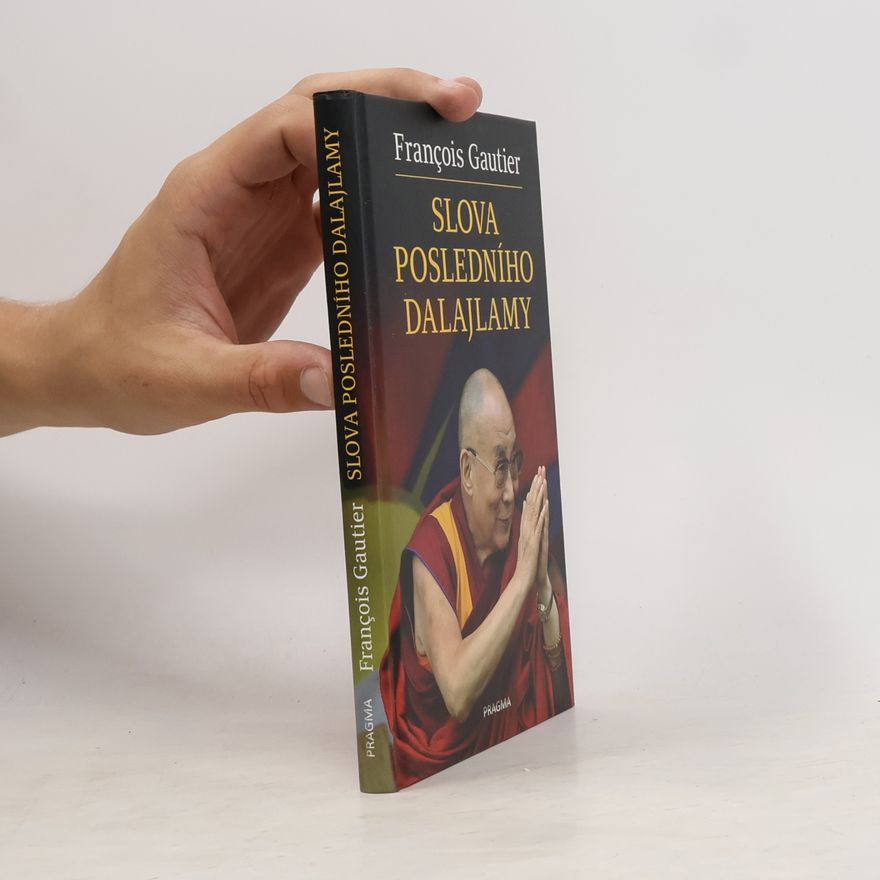 Bstan\'dzinrgyamtsho Slova posledního dalajlamy