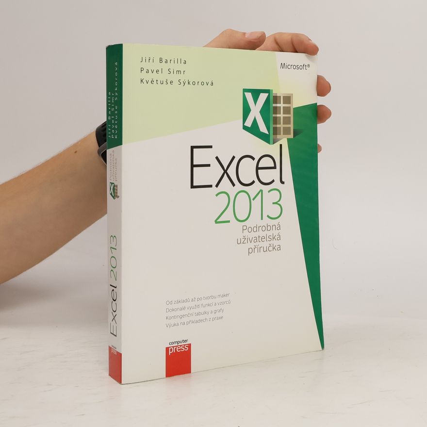 Květuše Sýkorová Microsoft Excel 2013 - podrobná uživatelská příručka