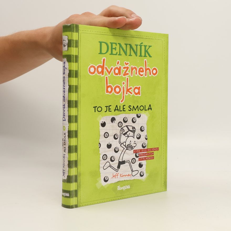Jeff Kinney Denník odvážneho bojka. To je ale smola
