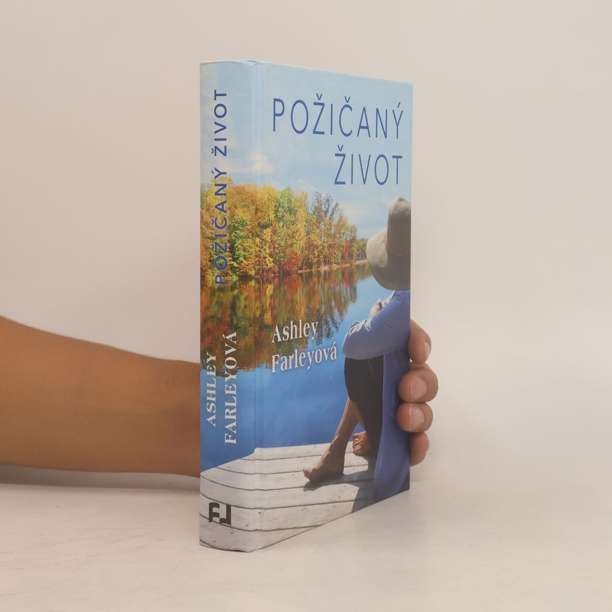 Ashley Farley Požičaný život