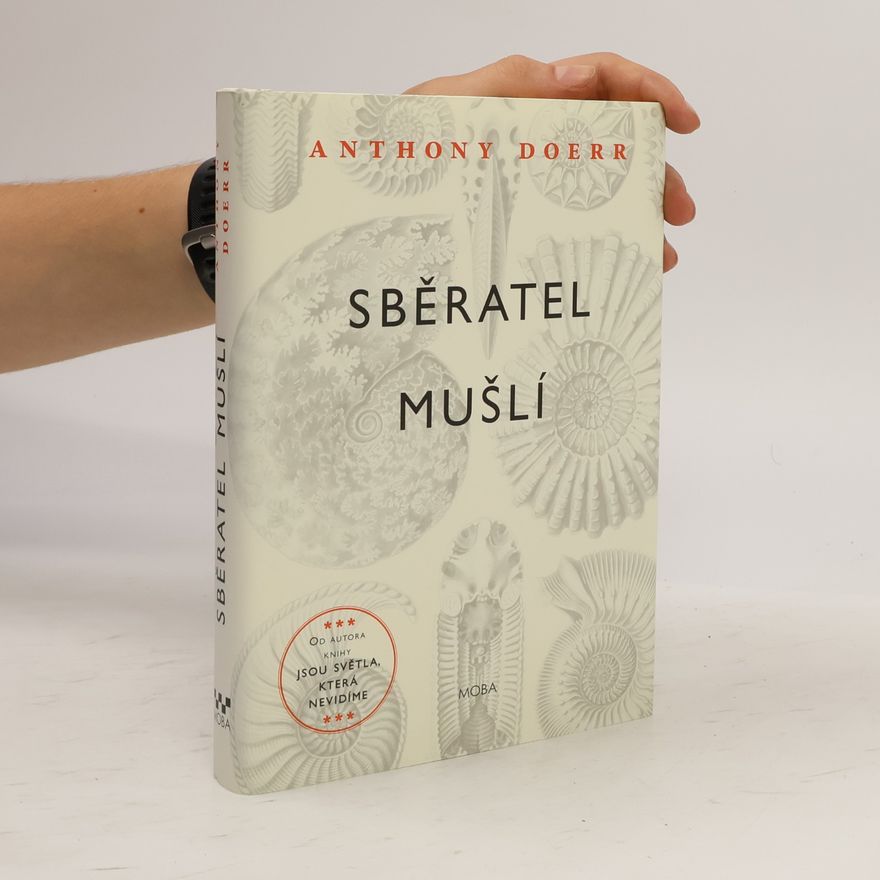 Anthony Doerr Sběratel mušlí