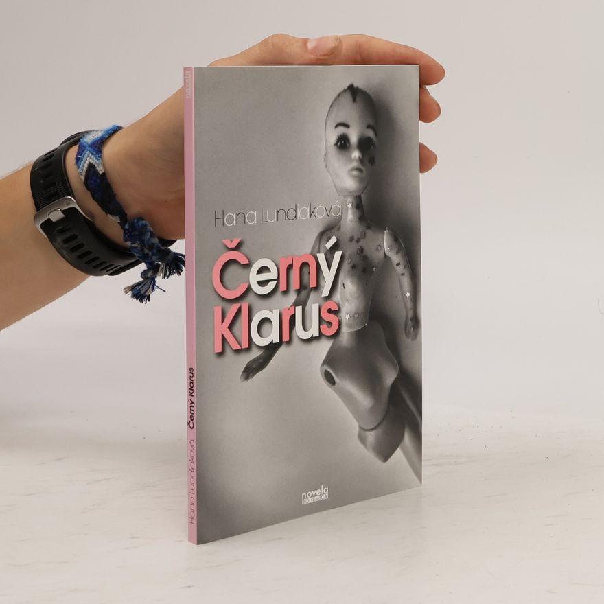Hana Lundiaková Černý Klarus