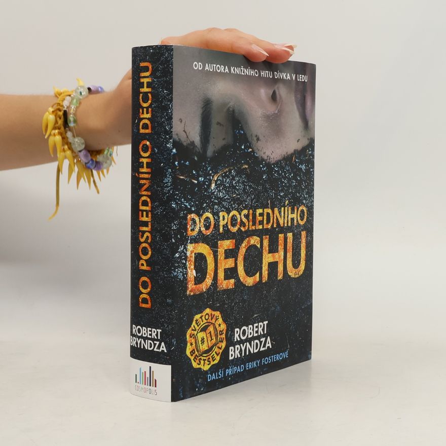Robert Bryndza Do posledního dechu
