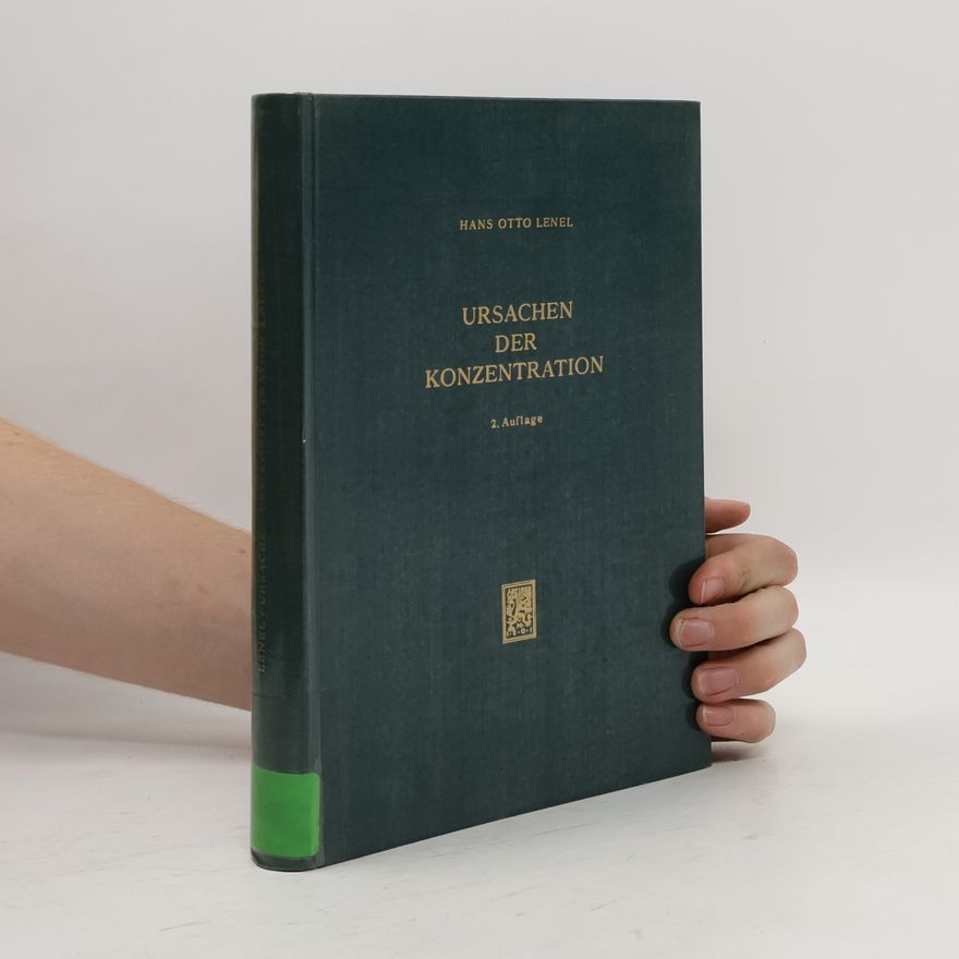 Hans Otto Lenel Ursachen der Konzentration
