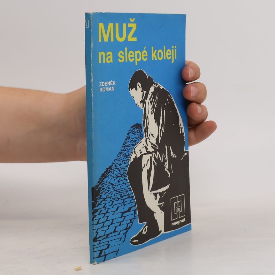 Irena Vršecká Muž na slepé koleji
