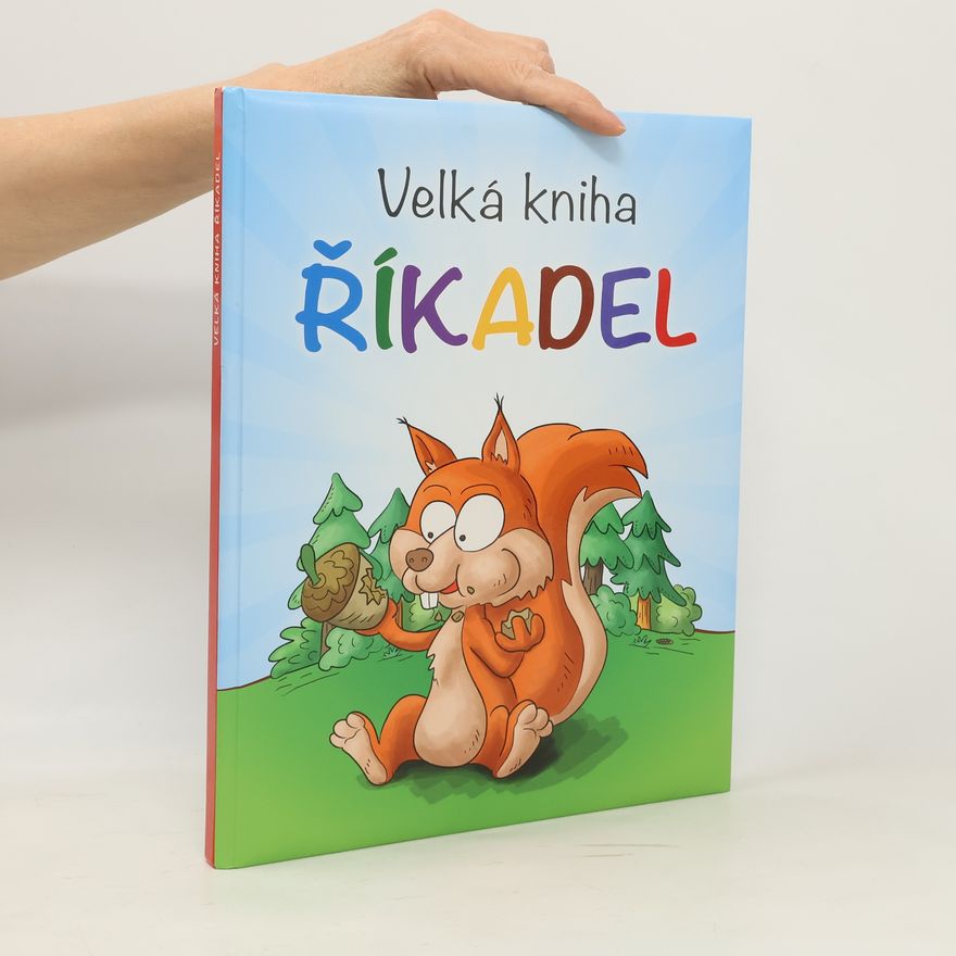 Kolektiv autorů Velká kniha říkadel