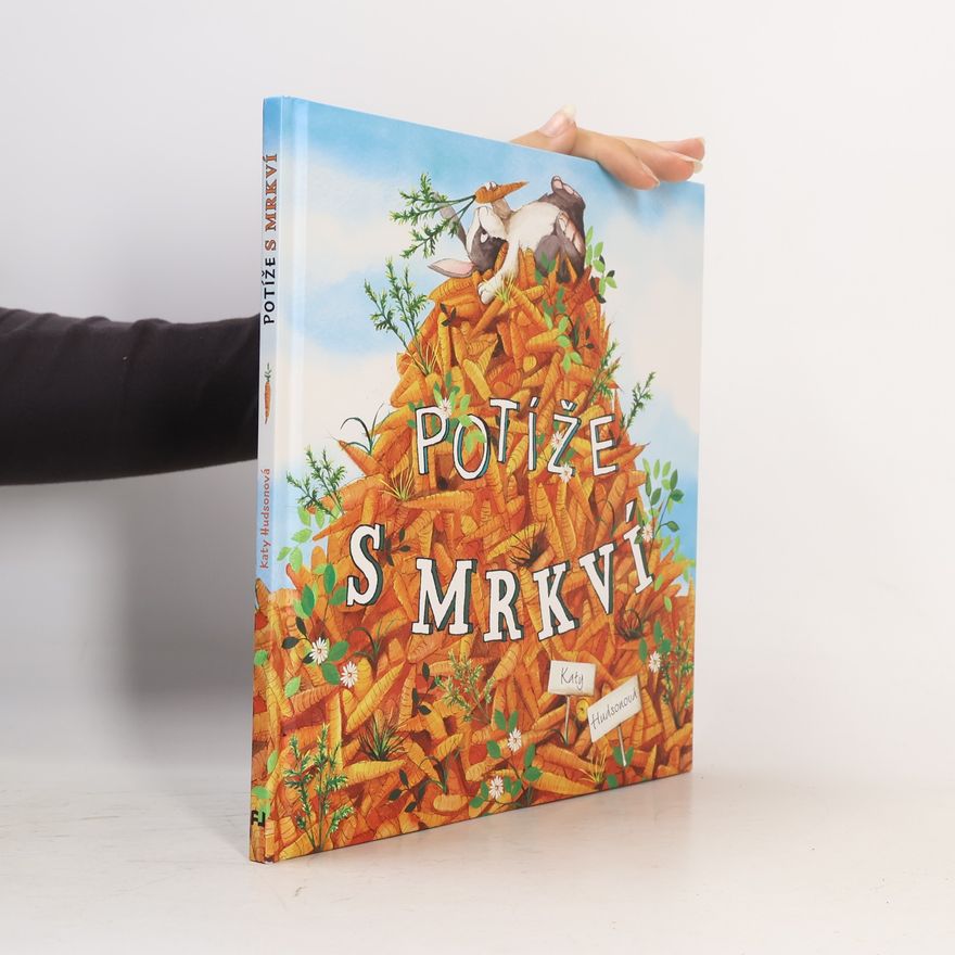 Katy Hudson Potíže s mrkví