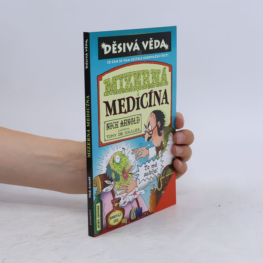Nick Arnold Mizerná medicína